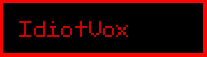 IdiotVox